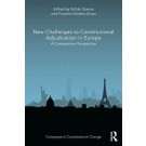 New Challenges to Constitutional Adjudication in Europe