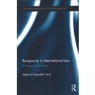 Reciprocity in International Law: Its Impact and Function