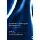 Subjectivity, Citizenship and Belonging in Law