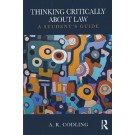Thinking Critically About Law: A Student's Guide