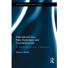 International Law, New Diplomacy and Counter-Terrorism: An Interdisciplinary Study of Legitimacy