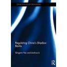 Regulating China's Shadow Banks