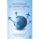 International Air Carrier Liability: Safety and Security