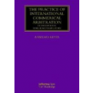 The Practice of International Commercial Arbitration: A Handbook for Hong Kong Arbitrators