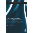 The Changing Nature of Customary International Law: Methods of Interpreting the Concept of Custom in International Criminal Tribunals