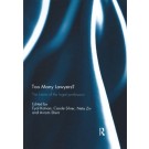Too Many Lawyers?: The Future of the Legal Profession