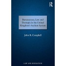 Bureaucracy, Law and Dystopia in the United Kingdom's Asylum System
