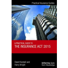 Practical Guide to the Insurance Act 2015