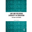 Law and Religious Diversity in Education: The Right to Difference