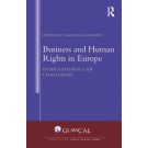 Business and Human Rights in Europe: International Law Challenges