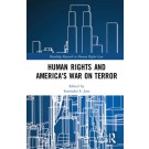 Human Rights and America's War on Terror