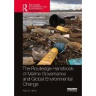 Routledge Handbook of Marine Governance and Global Environmental Change