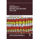 Indigeneity: Before and Beyond the Law
