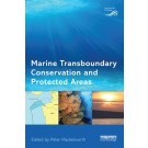 Marine Transboundary Conservation and Protected Areas
