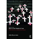 Race in the Shadow of Law: Activism in Contemporary Europe