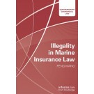Illegality in Marine Insurance Law
