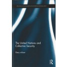 The United Nations and Collective Security