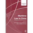 Maritime Law in China: Emerging Issues and Future Developments
