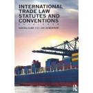 International Trade Law Statutes and Conventions 2016-2018