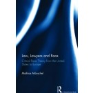Law, Lawyers and Race: Critical Race Theory from the US to Europe