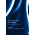 Social Rights in the Welfare State: Origins and Transformations