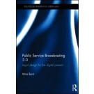 Public Service Broadcasting 3.0: Legal Design for the Digital Present
