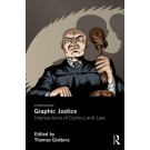 Graphic Justice: Intersections of Comics and Law