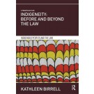 Indigeneity: Before and Beyond the Law