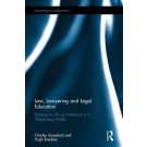 Law, Lawyering and Legal Education: Building an Ethical Profession in a Globalizing World