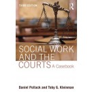 Social Work and the Courts 3rd Edition