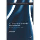 The Responsibility to Protect in International Law: An Emerging Paradigm Shift