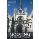 Mooting: The Definitive Guide