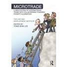 Microtrade: A New System of International Trade with Volunteerism Towards Poverty Elimination