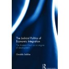 The Judicial Politics of Economic Integration: The Andean Court as an Engine of Development