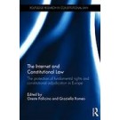 The Internet and Constitutional Law: The Protection of Fundamental Rights and Constitutional Adjudication in Europe