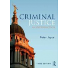 Criminal Justice: An Introduction 3rd Edition