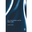 Law, Immunization and the Right to Die