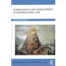 Human Rights and Development in International Law