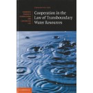 Cooperation in the Law of Transboundary Water Resources