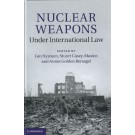 Nuclear Weapons Under International Law