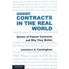Contracts in the Real World: Stories of Popular Contracts and Why They Matter 2nd Edition