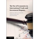 The Use of Economics in International Trade and Investment Disputes