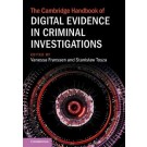 The Cambridge Handbook of Digital Evidence in Criminal Investigations