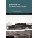 Researching the European Court of Justice: Methodological Shifts and Law's Embeddedness