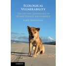 Ecological Vulnerability: The Law and Governance of Human-Wildlife Relationships