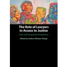 The Role of Lawyers in Access to Justice: Asian and Comparative Perspectives