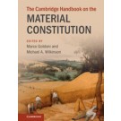 The Cambridge Handbook on the Material Constitution
