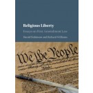 Religious Liberty: Essays on First Amendment Law