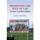 Promoting the Rule of Law in Post-Conflict States