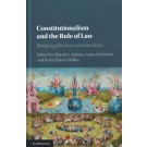 Constitutionalism and the Rule of Law: Bridging Idealism and Realism